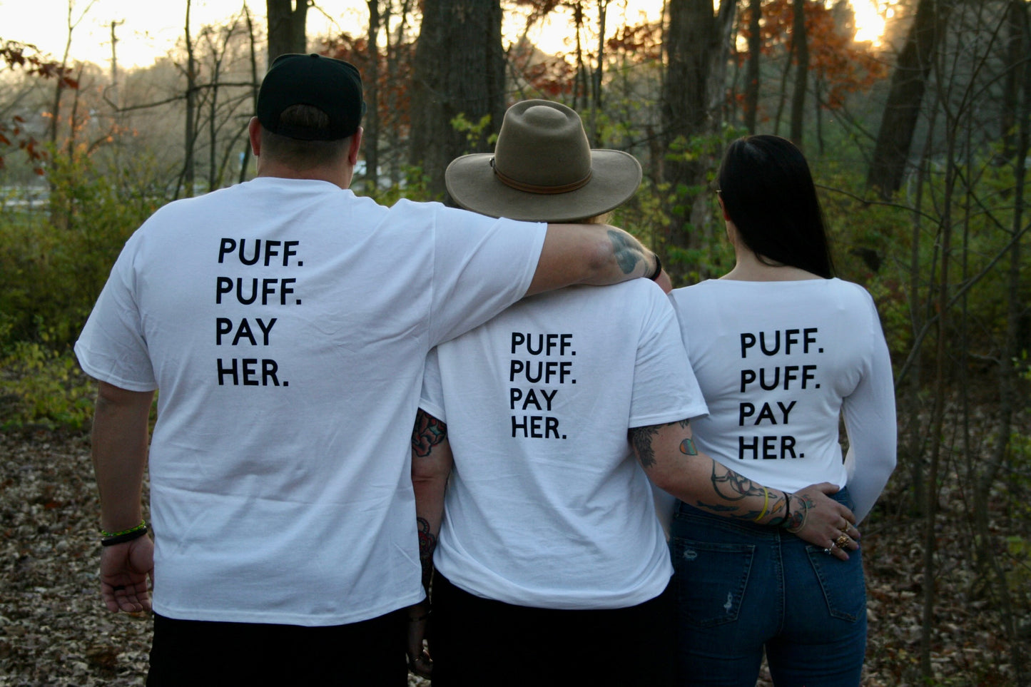 PUFF. PUFF. PAY HER. T-SHIRT